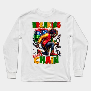 Juneteenth Breaking Every Chain Juneteenth Day Long Sleeve T-Shirt